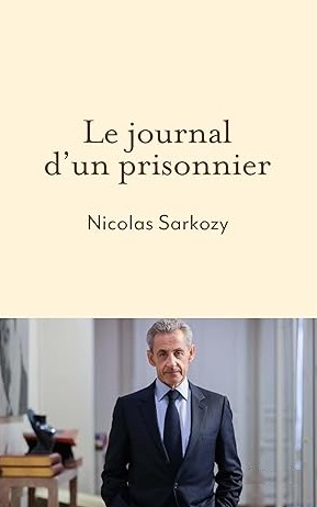 Couverture du livre Le Journal d'un Prisonnier - Nicolas Sarkozy